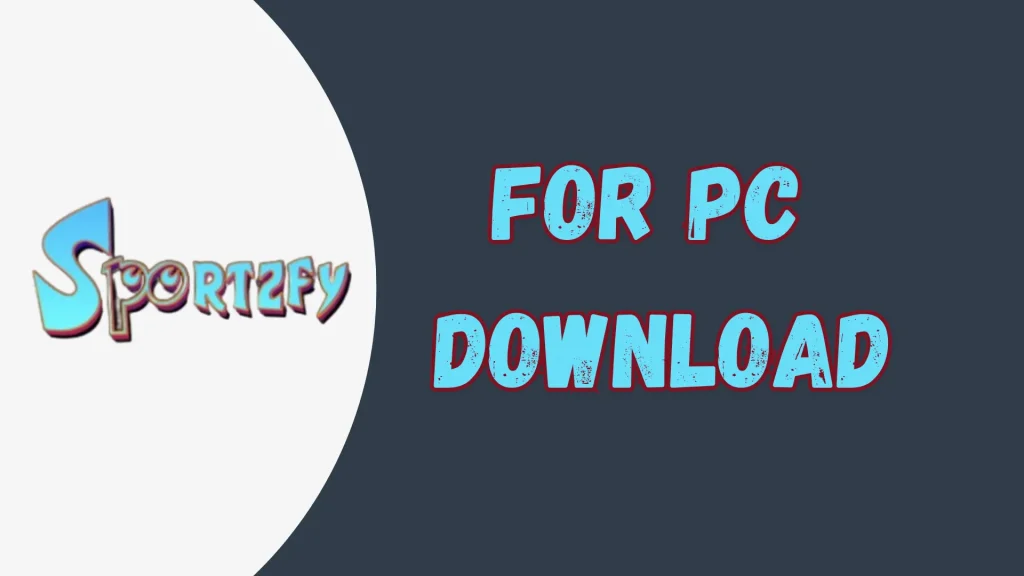 Sportzfy TV for PC Download